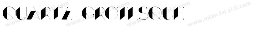 Quartz Grotesque字体转换